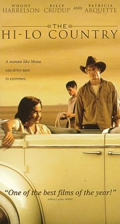 The Hi Lo Country [VHS]