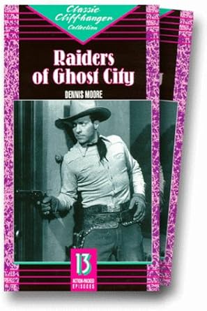 Raiders of Ghost City [VHS] 1944