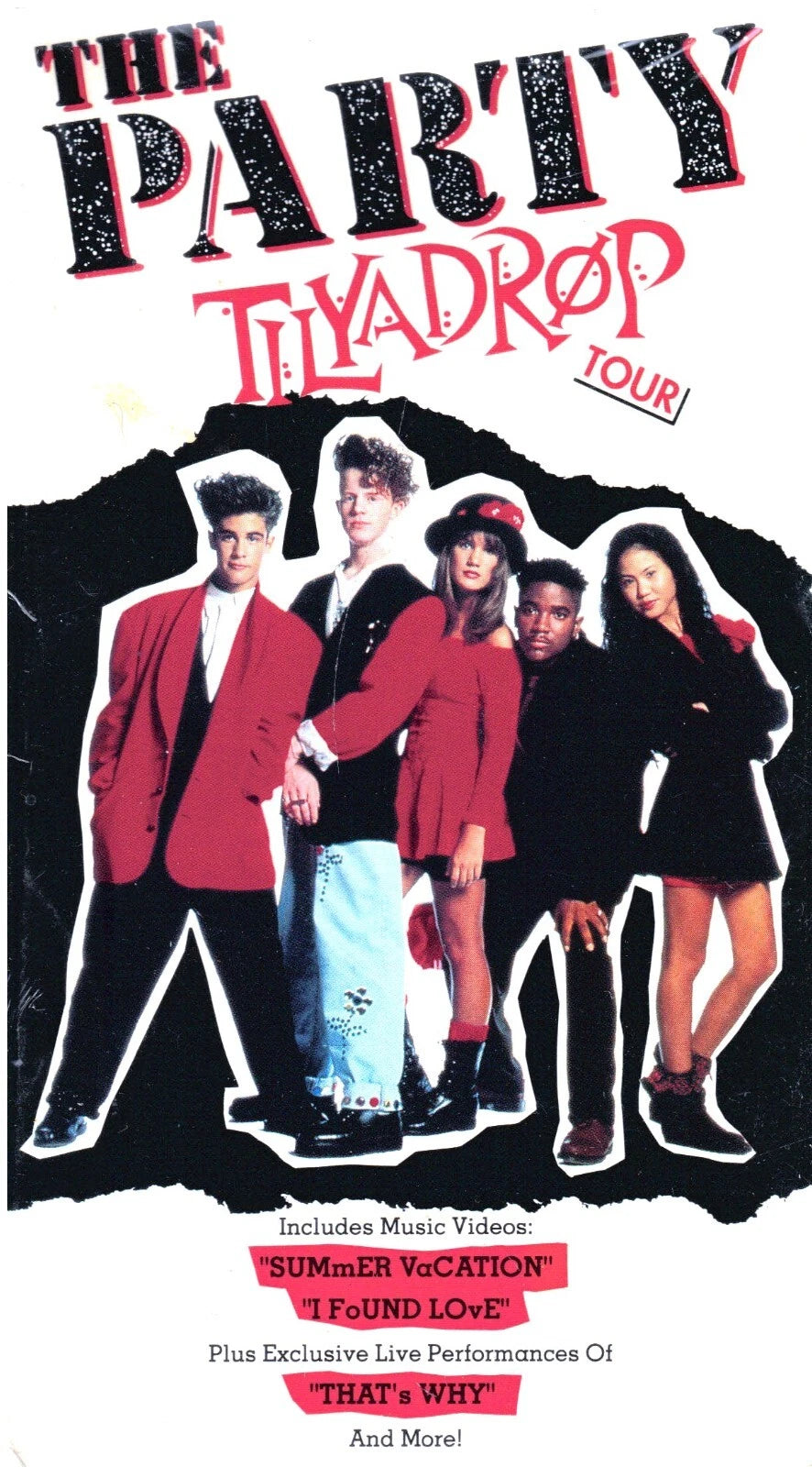 The Party TilYaDrop Tour VHS